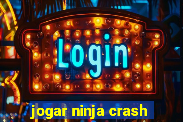 jogar ninja crash